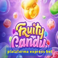 plataforma express bet